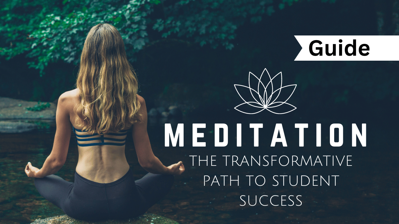 Benefits of meditation for students